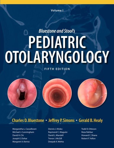 Beispielbild fr Bluestone and Stool's Pediatric Otolaryngology zum Verkauf von GF Books, Inc.