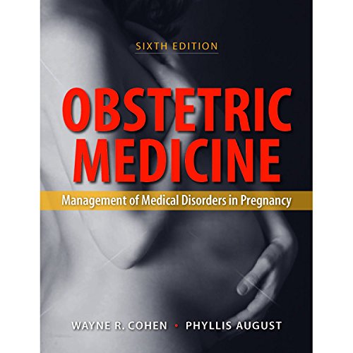Imagen de archivo de Obstetric Medicine: Management of Medical Disorders in Pregnancy, 6th edition a la venta por PAPER CAVALIER US