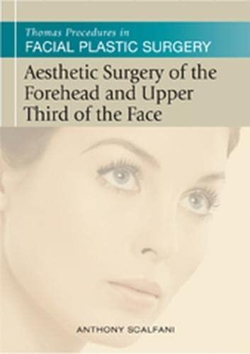 Stock image for Aesthetic Surgery Of The Forehead And Upper Third Of The Face (Hb 2011) for sale by Urban Book Limited