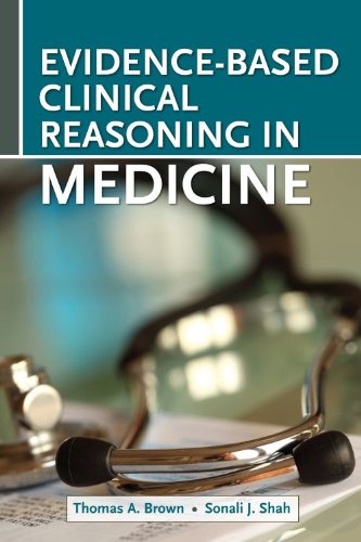 Imagen de archivo de Evidence-Based Clinical Reasoning in Medicine a la venta por HPB-Emerald