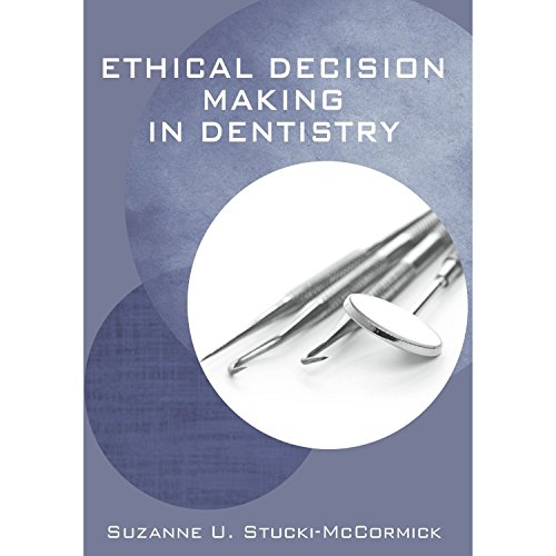 Imagen de archivo de Ethical Decision Making in Dentistry a la venta por BOOKWEST