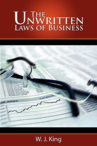 Beispielbild fr The Unwritten Laws of Business zum Verkauf von Better World Books