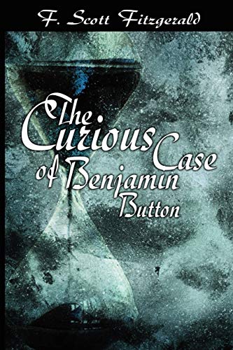 Beispielbild fr The Curious Case of Benjamin Button zum Verkauf von BooksRun