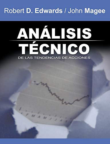 Analisis Tecnico de las Tendencias de Acciones / Technical Analysis of Stock Trends (Spanish Edition) (9781607960799) by Edwards, Robert D.