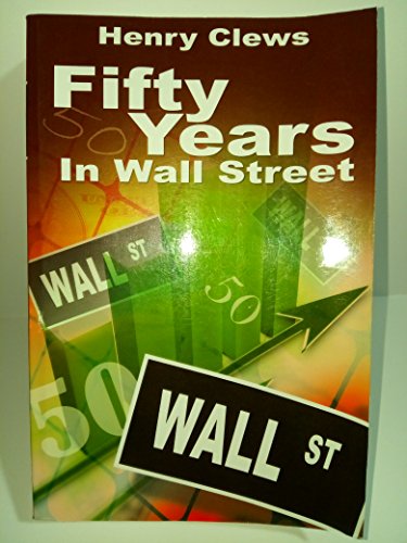 9781607960966: Fifty Years In Wall Street