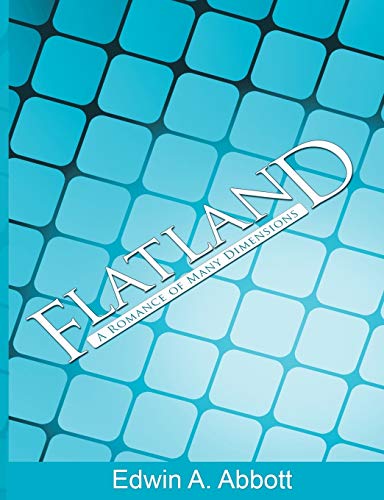 Stock image for Flatland: A Romance of Many Dimensions for sale by Revaluation Books
