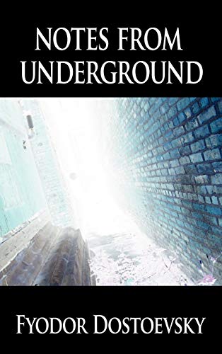 9781607961253: Notes from Underground
