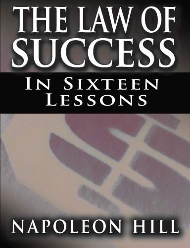 Imagen de archivo de The Law of Success In Sixteen Lessons a la venta por SecondSale