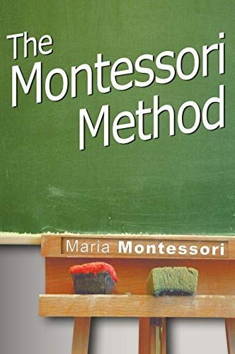 Beispielbild fr The Montessori Method zum Verkauf von BooksRun