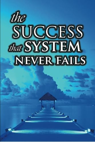 9781607962212: The Success System That Never Fails