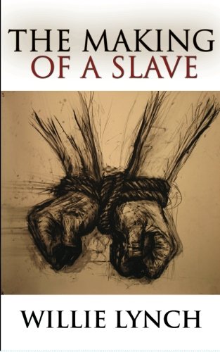 Stock image for The Making of a Slave for sale by Revaluation Books