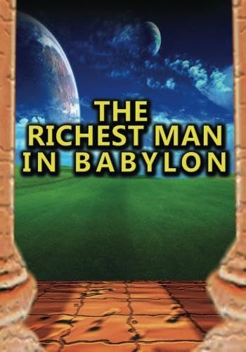 9781607962274: The Richest Man in Babylon