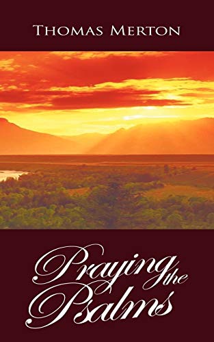 Stock image for Praying the Psalms for sale by GF Books, Inc.