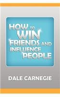 Imagen de archivo de How to Win Friends and Influence People a la venta por Hawking Books