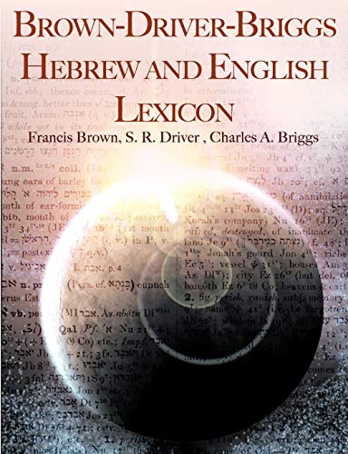 9781607963080: Brown-Driver-Briggs Hebrew and English Lexicon