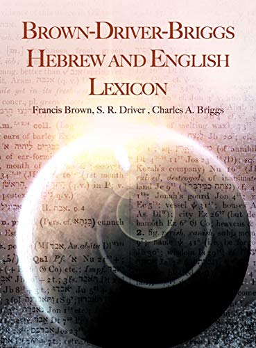 Beispielbild fr Brown-Driver-Briggs Hebrew and English Lexicon zum Verkauf von Wonder Book