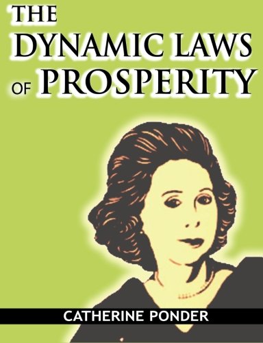 Beispielbild fr The Dynamic Laws of Prosperity zum Verkauf von KuleliBooks