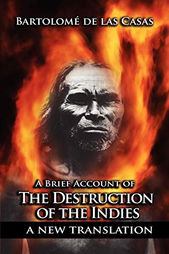 9781607963714: A Brief Account of the Destruction of the Indies