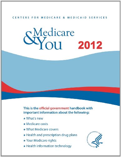 Stock image for Medicare and You 2012 for sale by Better World Books: West