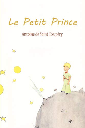Stock image for Le Petit Prince (French Edition) for sale by London Bridge Books