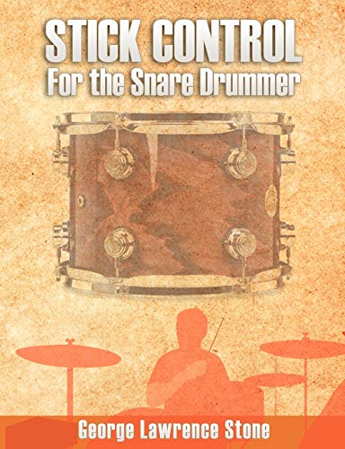 Imagen de archivo de Stick Control: For the Snare Drummer a la venta por California Books