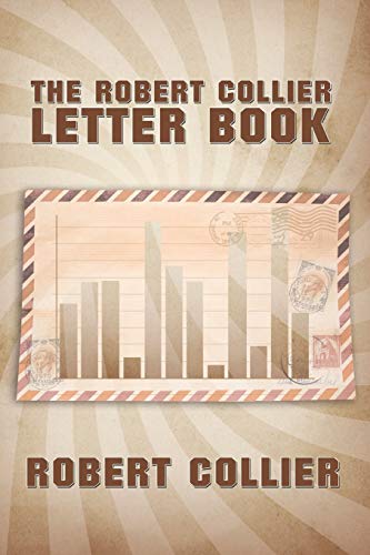 9781607964575: The Robert Collier Letter Book