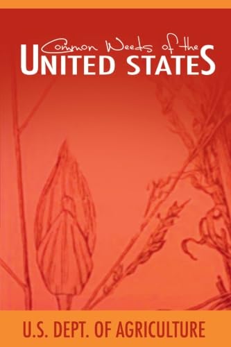 Imagen de archivo de Common Weeds of the United States a la venta por GF Books, Inc.