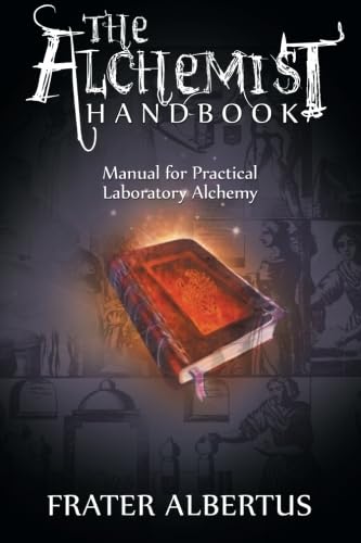 9781607965008: Alchemist's Handbook: Manual for Practical Laboratory Alchemy