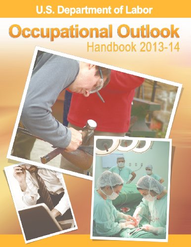 Occupational Outlook Handbook 2013-2014 (9781607965114) by U. S. Department Of Labor