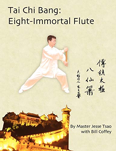 9781607965220: Tai Chi Bang: Eight-Immortal Flute