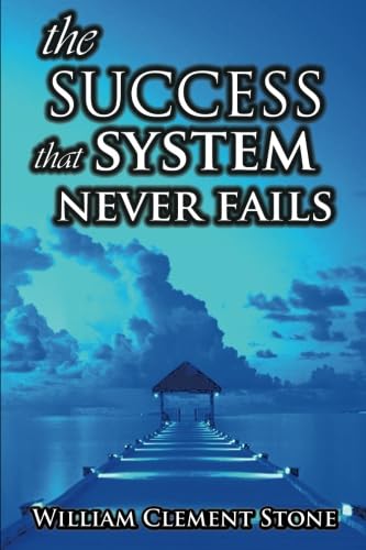 9781607965466: The Success System That Never Fails