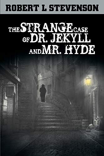 Stock image for The Strange Case of Dr. Jekyll and Mr. Hyde for sale by Lakeside Books