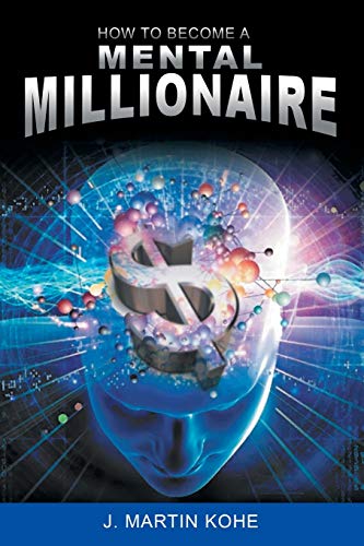 Imagen de archivo de How to Become a Mental Millionaire a la venta por GF Books, Inc.
