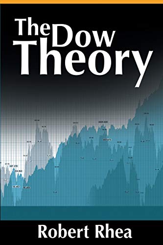 Beispielbild fr The Dow Theory zum Verkauf von WeBuyBooks