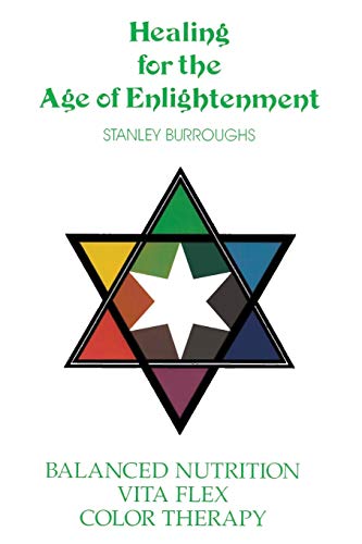 Imagen de archivo de Healing for the Age of Enlightenment a la venta por Half Price Books Inc.