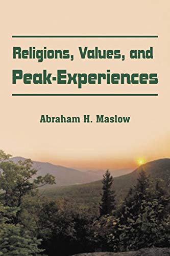 9781607967576: Religions, Values, and Peak-Experiences