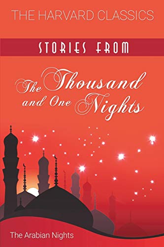 Imagen de archivo de Stories from the Thousand and One Nights (Harvard Classics) a la venta por Revaluation Books