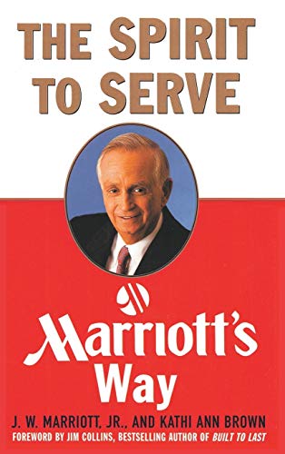 9781607968801: The Spirit to Serve Marriott's Way