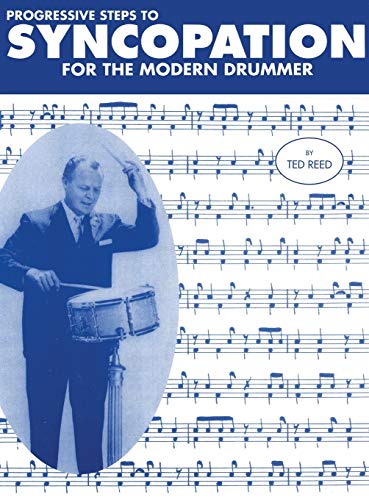 Beispielbild fr Progressive Steps to Syncopation for the Modern Drummer zum Verkauf von Books From California
