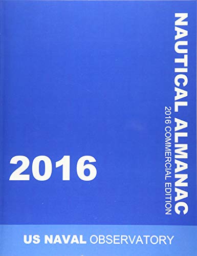 Imagen de archivo de 2016 Nautical Almanac a la venta por ThriftBooks-Atlanta