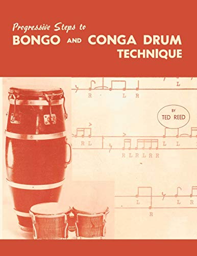 Stock image for Progressive Steps to Bongo and Conga Drum Technique (Paperback) for sale by Grand Eagle Retail