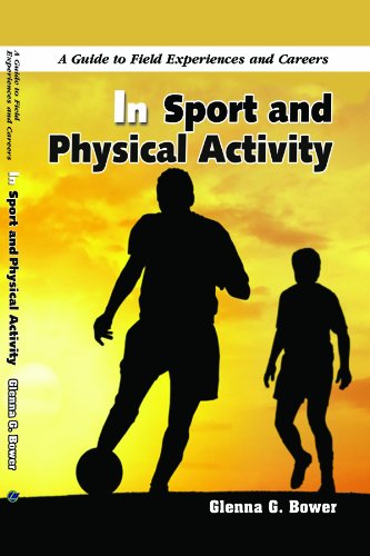 Stock image for A Guide to Field Experiences and Careers in Sport and Physical Activity for sale by HPB-Red