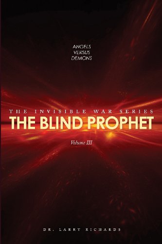 The Blind Prophet - The Invisible War Series Volume III