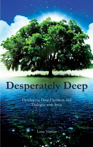 Stock image for Desperately Deep for sale by HPB-Emerald