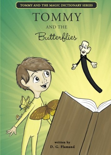 Stock image for Tommy and the Butterflies (Tommy and the Magic Dictionary) for sale by SecondSale