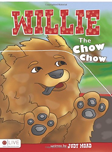 Imagen de archivo de Willie the Chow Chow a la venta por GF Books, Inc.