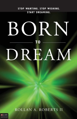 Imagen de archivo de Born to Dream a la venta por ThriftBooks-Atlanta