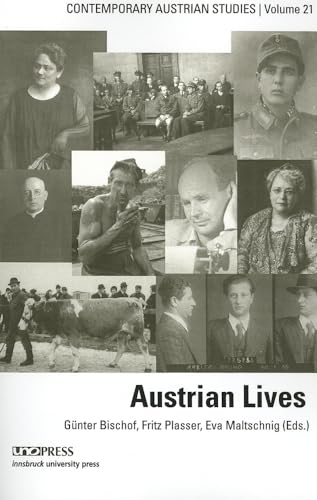Beispielbild fr Austrian Lives (Contemporary Austrian Studies, Vol 21) zum Verkauf von Broad Street Books