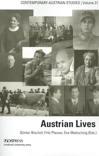 Imagen de archivo de Austrian Lives (Contemporary Austrian Studies, Vol 21) a la venta por Broad Street Books