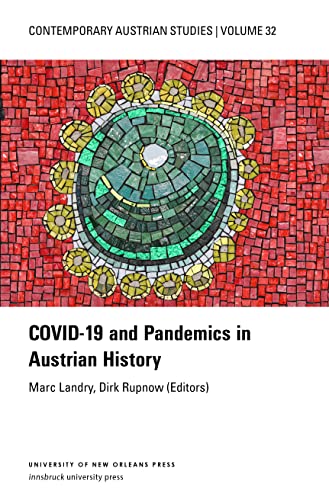 Beispielbild fr Covid-19 and Pandemics in Austrian History zum Verkauf von Blackwell's